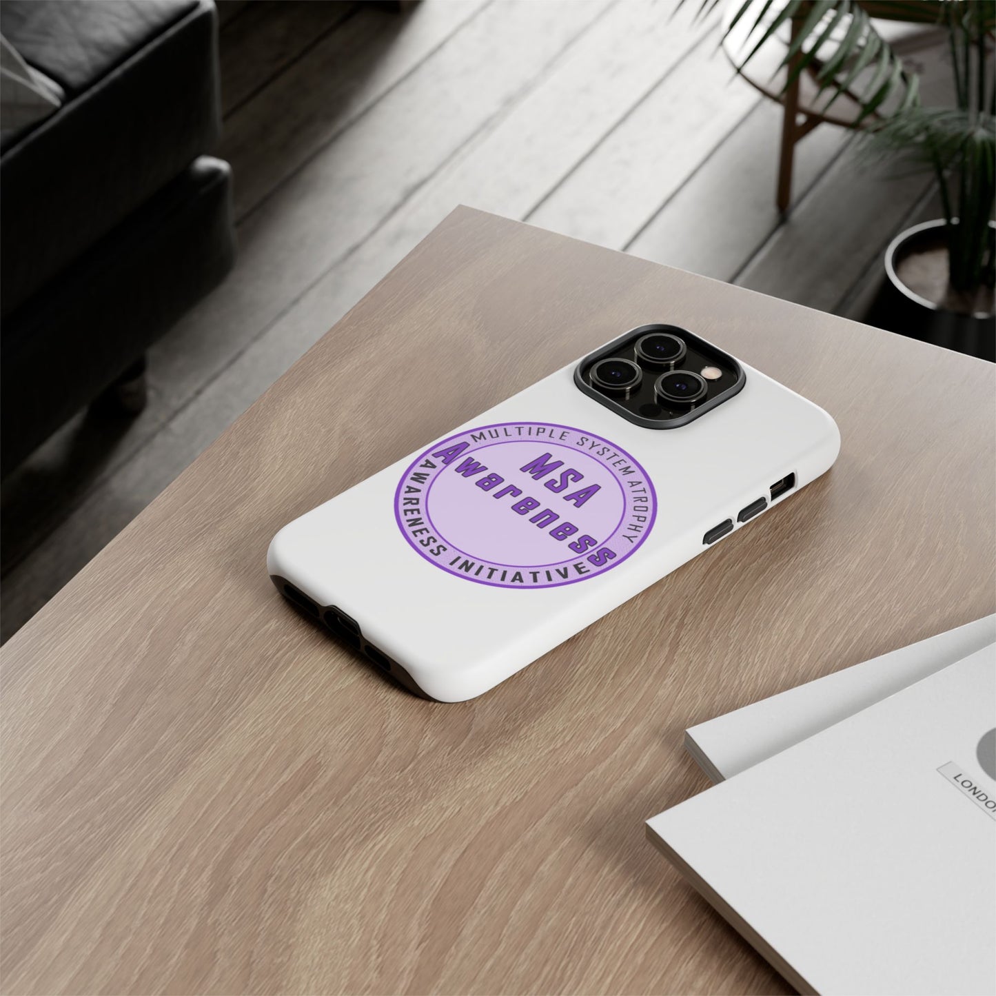 MSA Awareness Phone Case | Tough Cases for Support, Gift for Caregivers, Awareness Month, Customizable Design