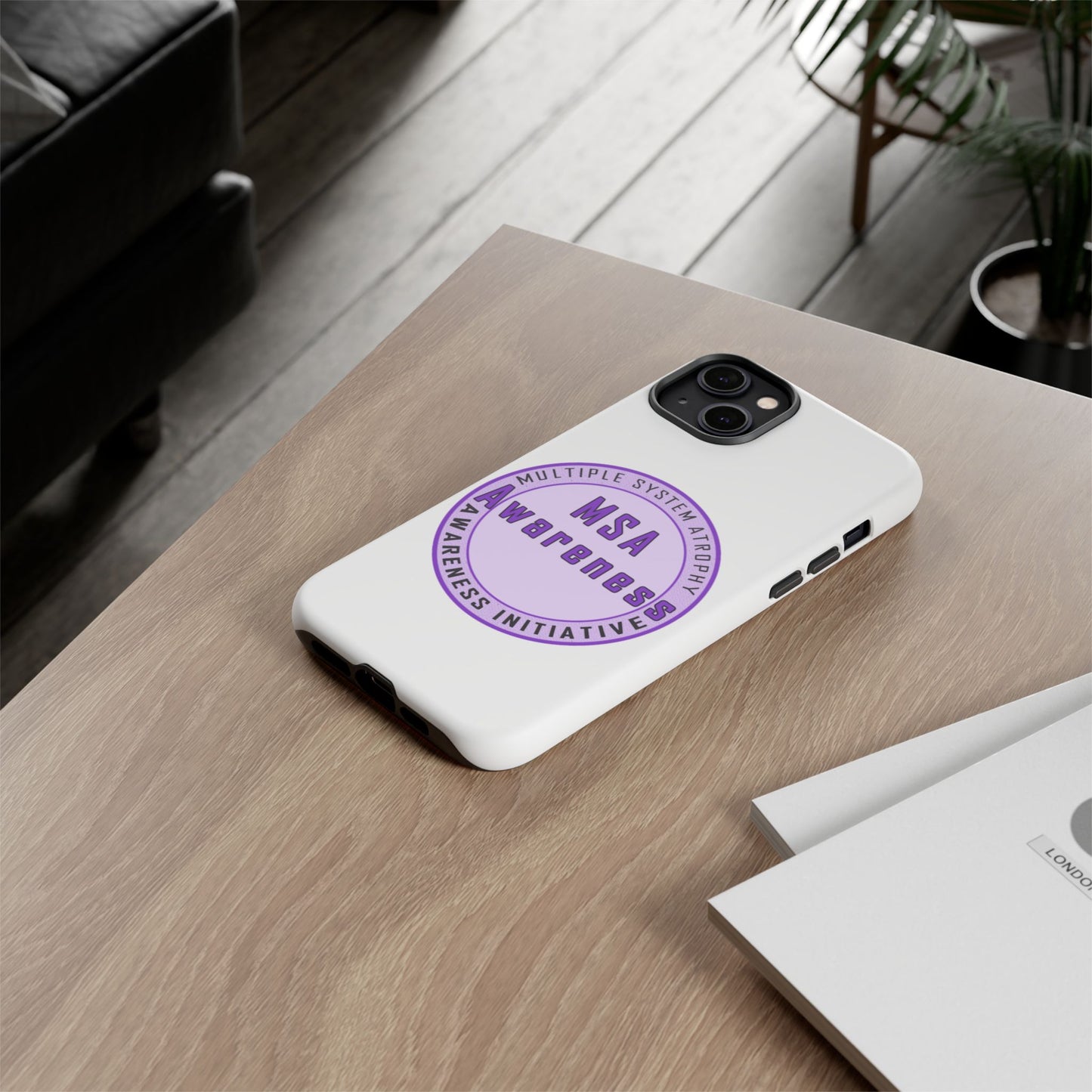 MSA Awareness Phone Case | Tough Cases for Support, Gift for Caregivers, Awareness Month, Customizable Design
